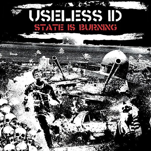The State Is Burning, Useless ID