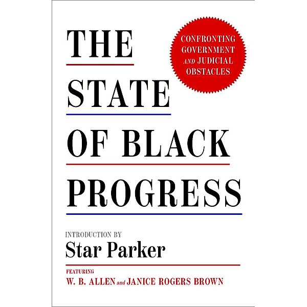 The State of Black Progress, Star Parker