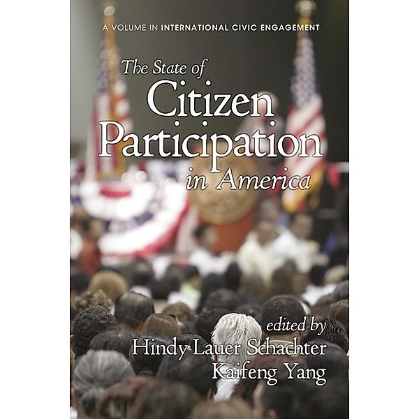 The State of Citizen Participation in America / Research on International Civic Engagement