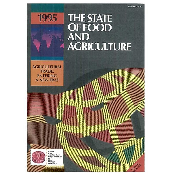 The State of Food and Agriculture 1955 / The State of Food and Agriculture