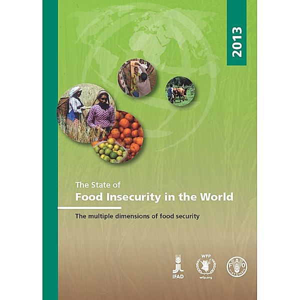 The State of Food Insecurity in the World 2013, FAO