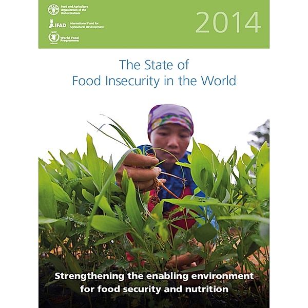 The State of Food Insecurity in the World 2014, FAO