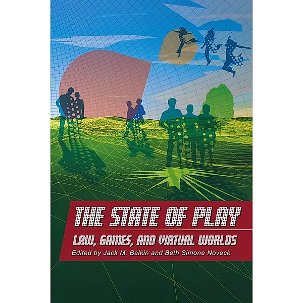 The State of Play / Ex Machina: Law, Technology, and Society Bd.2