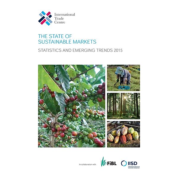 The State of Sustainable Markets 2015 / The State of Sustainable Markets