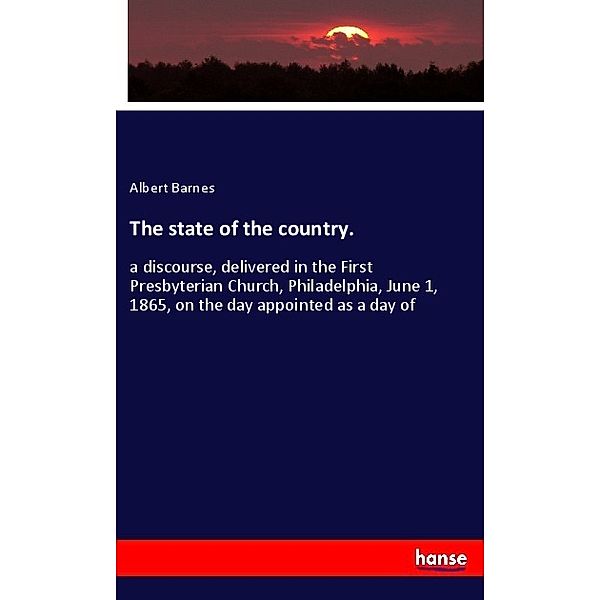 The state of the country., Albert Barnes
