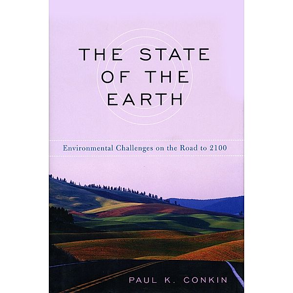 The State of the Earth, Paul K. Conkin