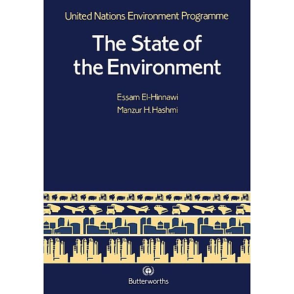 The State of the Environment, Essam El-Hinnawi, Manzur H. Hashmi