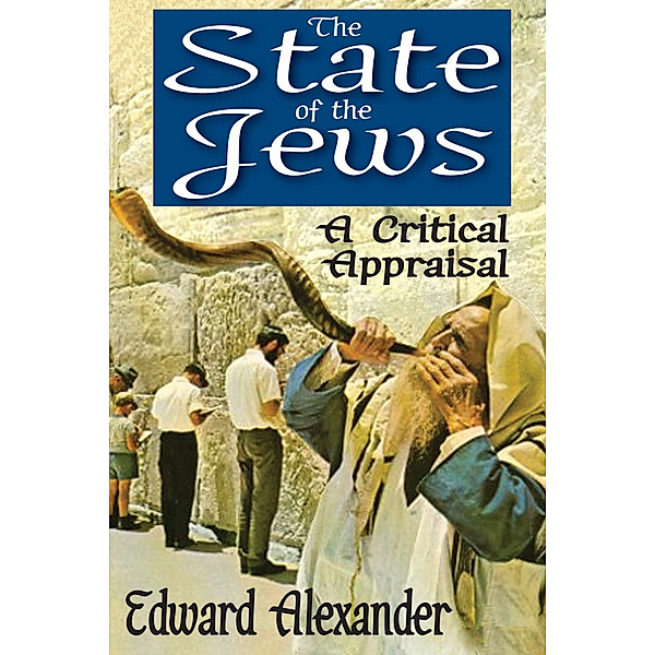 The State of the Jews, Edward Alexander