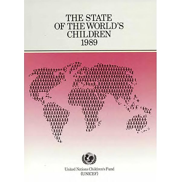 The State of the World's Children 1989 / ISSN