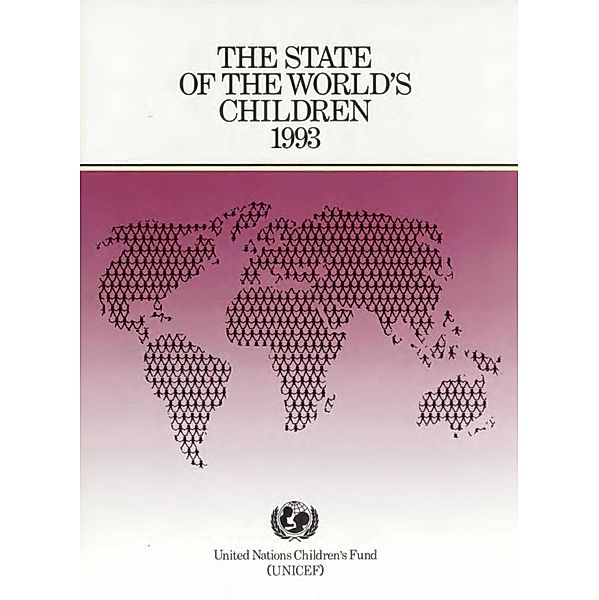 The State of the World's Children 1993 / ISSN