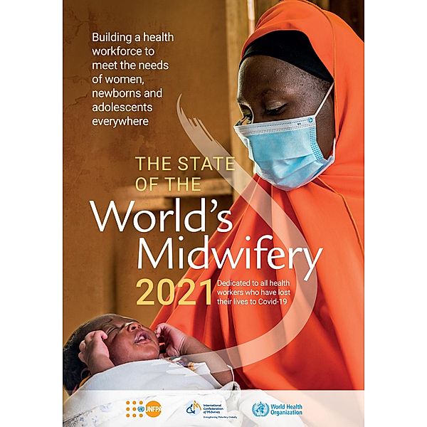 The State of the World's Midwifery 2021