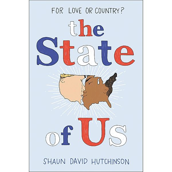 The State of Us, Shaun David Hutchinson