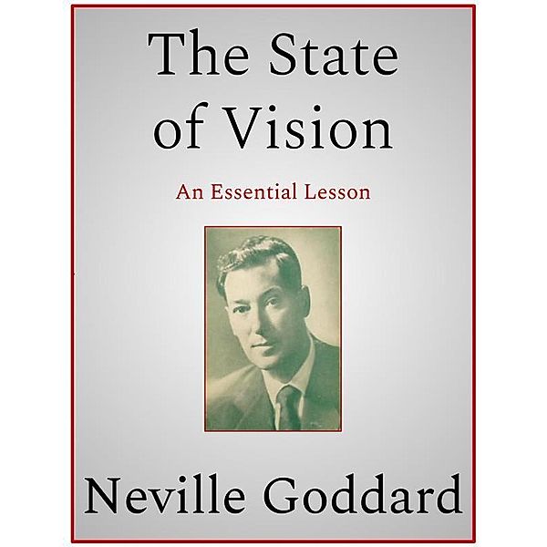 The State of Vision, Neville Goddard