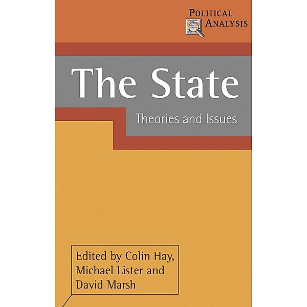 The State / Political Analysis, Colin Hay, Michael Lister, David Marsh