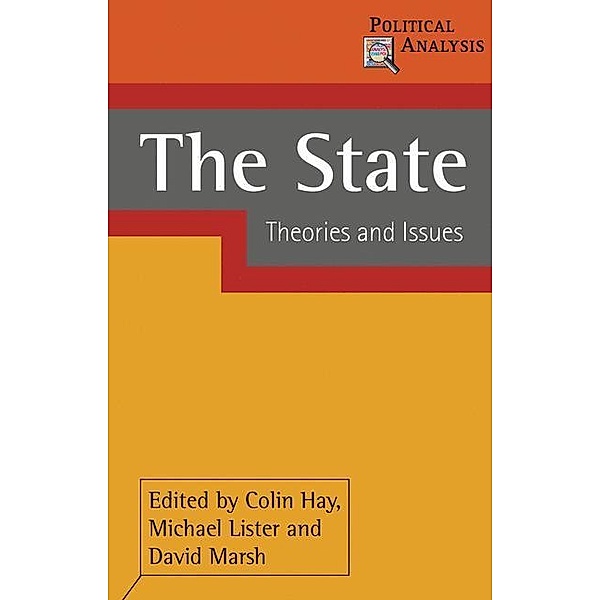 The State: Theories and Issues, Colin Hay, Michael Lister, David Marsh