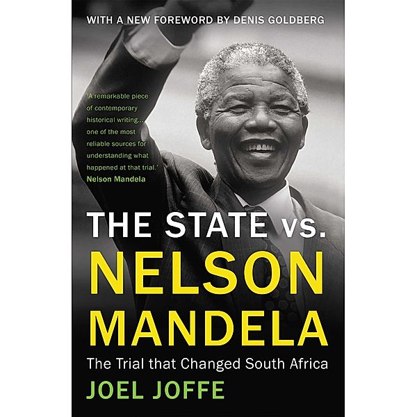 The State vs. Nelson Mandela, Joel Joffe