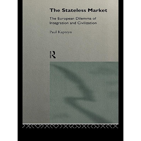 The Stateless Market, Paul Kapteyn