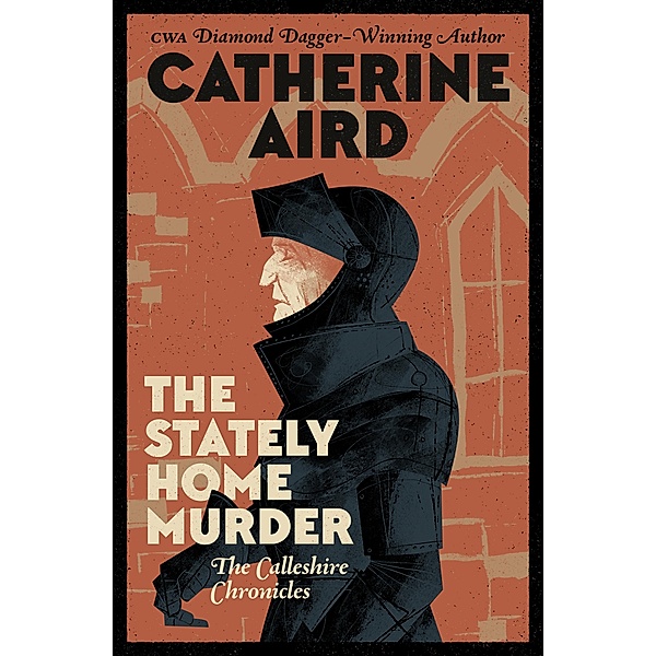 The Stately Home Murder / The Calleshire Chronicles, Catherine Aird