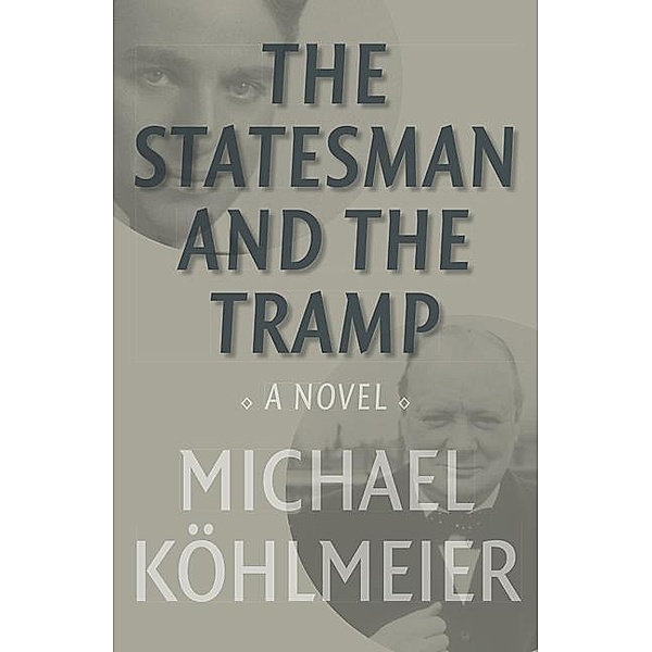 The Statesman and the Tramp, Michael Köhlmeier