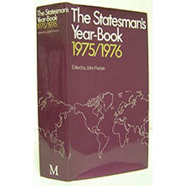 The Statesman's Year-Book 1975-76 / The Statesman's Yearbook