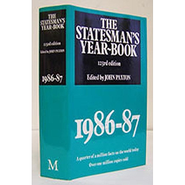 The Statesman's Year-Book 1986-87 / The Statesman's Yearbook