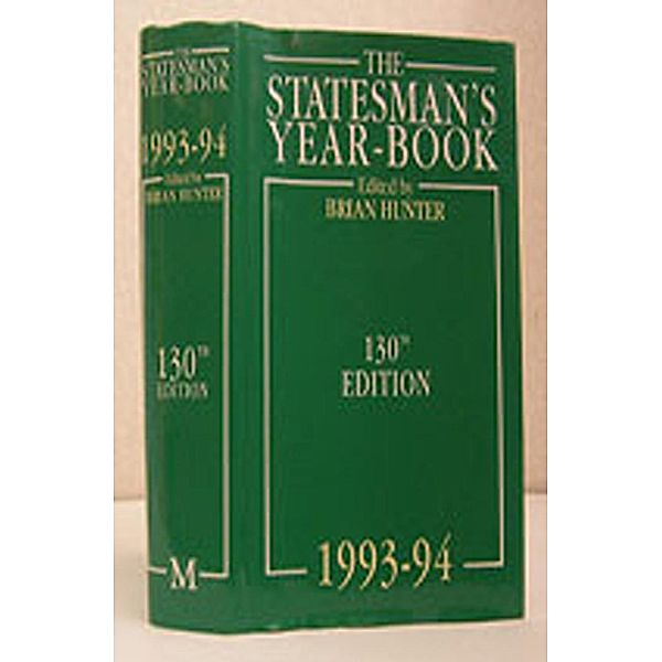 The Statesman's Year-Book 1993-94 / The Statesman's Yearbook