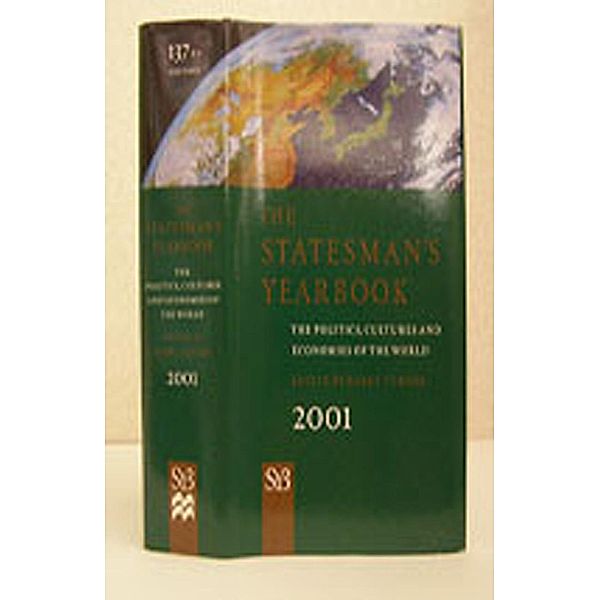 The Statesman's Yearbook 2001 / The Statesman's Yearbook