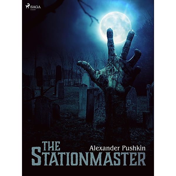 The Stationmaster / World Classics, Aleksandr Pushkin