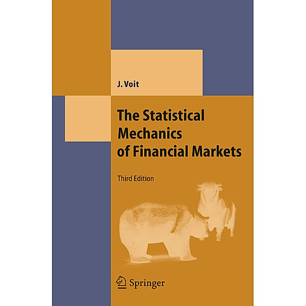 The Statistical Mechanics of Financial Markets, Johannes Voit