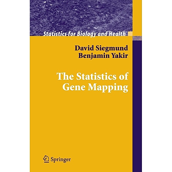 The Statistics of Gene Mapping, David Siegmund, Benjamin Yakir
