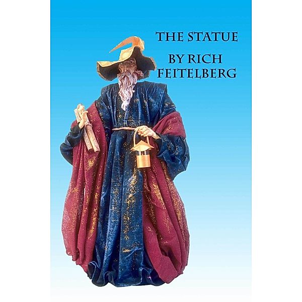 The Statue, Rich Feitelberg