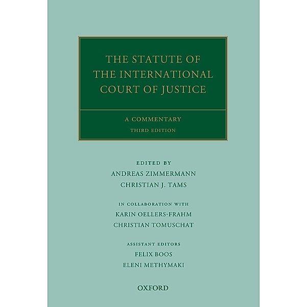 The Statute of the International Court of Justice / Oxford Commentaries on International Law