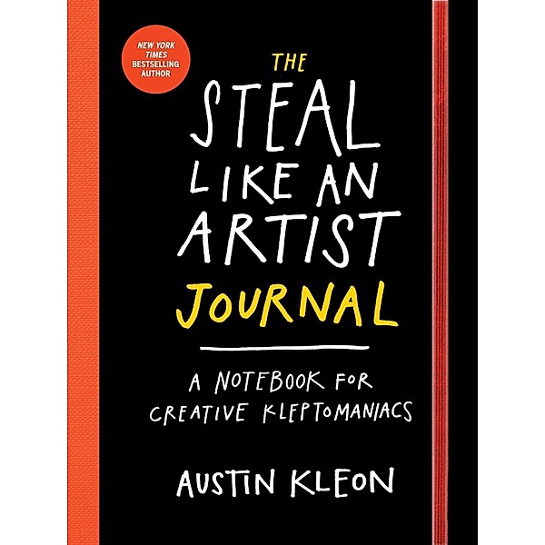 The Steal Like an Artist Journal, Austin Kleon