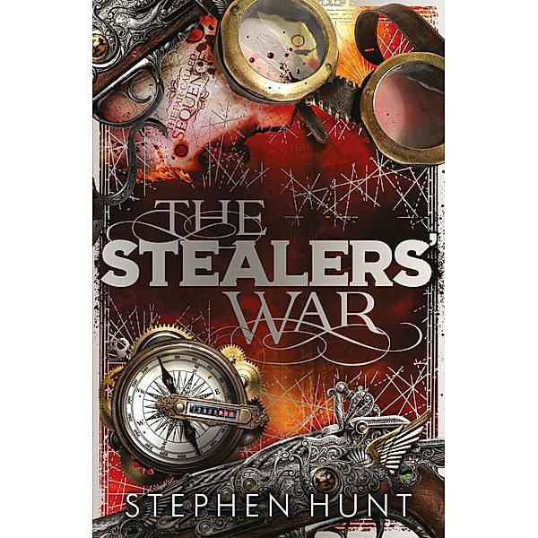 The Stealers' War, Stephen Hunt