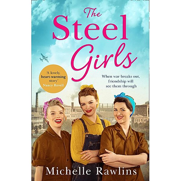 The Steel Girls / The Steel Girls Bd.1, Michelle Rawlins