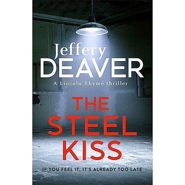 The Steel Kiss, Jeffery Deaver
