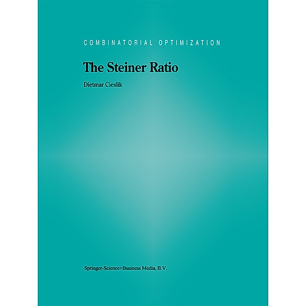 The Steiner Ratio, Dietmar Cieslik