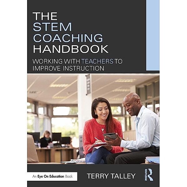 The STEM Coaching Handbook, Terry Talley
