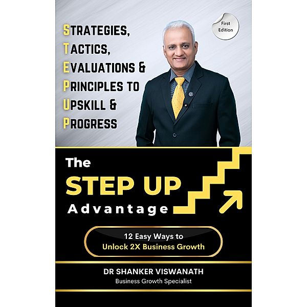 The Step Up Advantage, Shanker Viswanath
