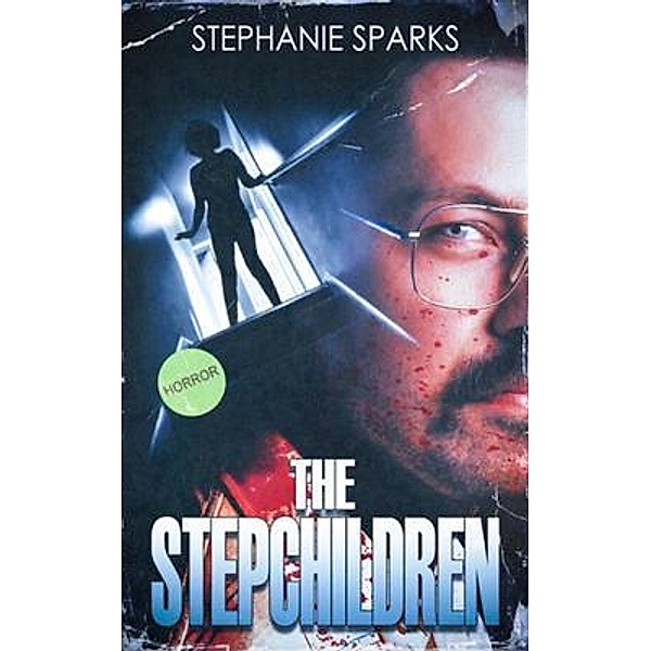 The Stepchildren, Stephanie Sparks