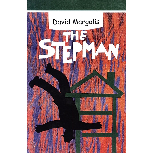 The Stepman, David Margolis