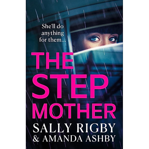 The Stepmother, Sally Rigby, Amanda Ashby