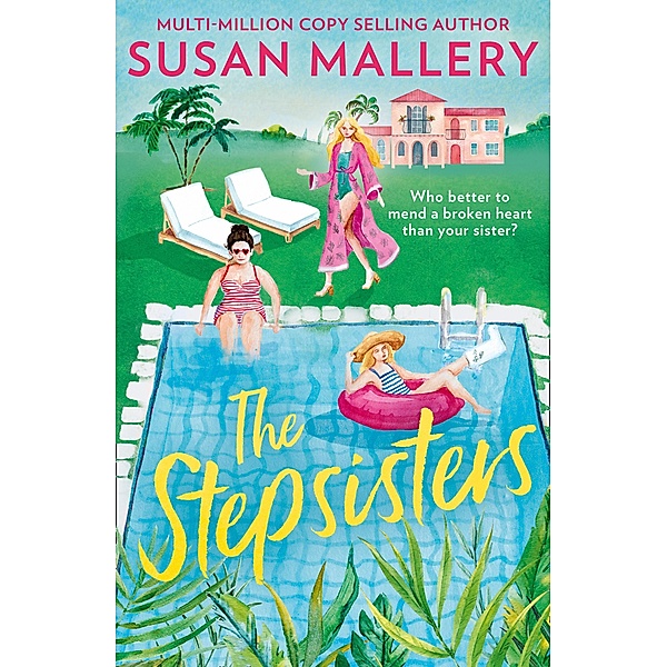 The Stepsisters, Susan Mallery