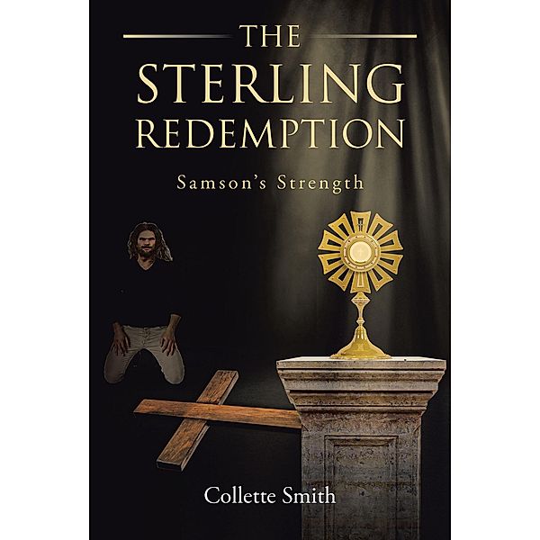 The Sterling Redemption, Collette Smith