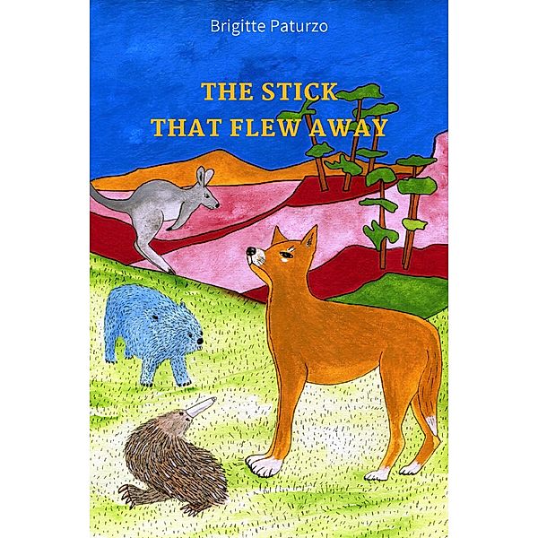 The Stick That Flew Away, Brigitte Paturzo