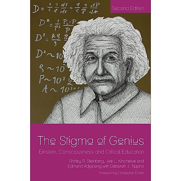 The Stigma of Genius / Counterpoints Bd.111, Shirley R. Steinberg, Joe L. Kincheloe, Deborah J. Tippins