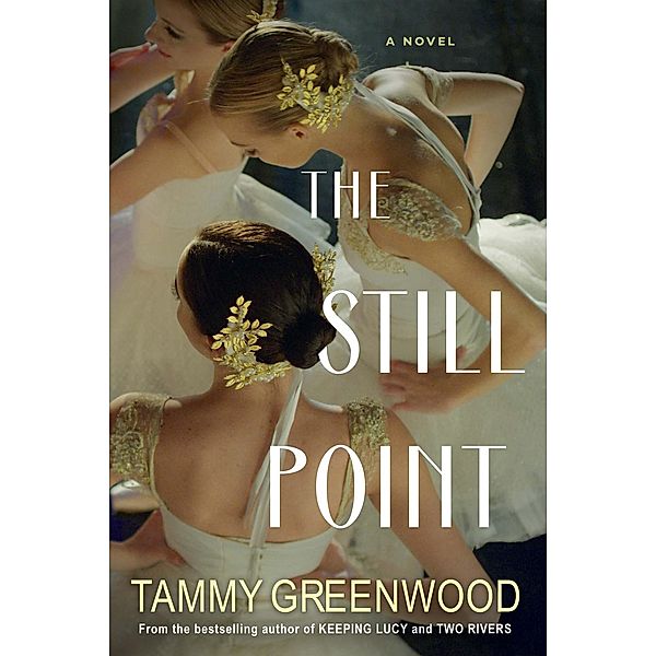 The Still Point, Tammy Greenwood