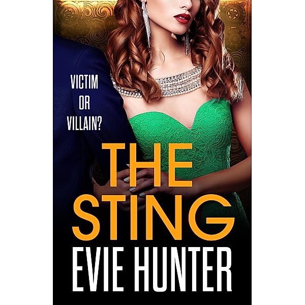 The Sting, Evie Hunter