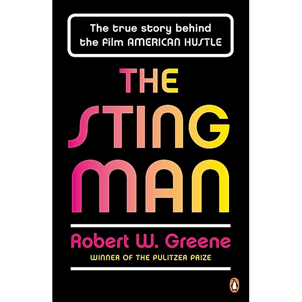 The Sting Man, Robert W. Greene