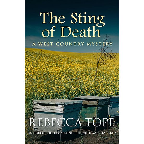 The Sting of Death / West Country Mysteries Bd.6, Rebecca Tope